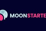 Moonstarter: The Game Changer of IDO Ecosystem