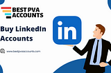 Buy LinkedIn Accounts