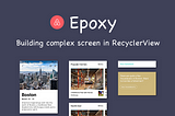 Crafting Custom UI Components with Epoxy in Android: A Comprehensive Guide
