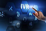Elevate Your Brand: Unlocking the Power of IVR in Business