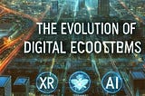 The Evolution of Digital Ecosystems