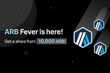 ARB Fever is here! Trade to win 10,000 ARB