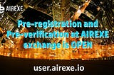 Registration and Pre-Verification at AIREXE is OPEN!