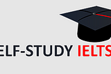 Self-study IELTS üçün hər şey