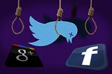 The Death of Facebook, Twitter & Google+