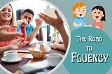 Speaking Fluently at Your Language Level