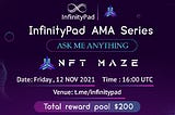 Summary of AMA with NFT Maze ($MAZE)