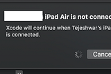 “ iPhone is not available. Please reconnect the device”— Error for Xcode 12 onwards