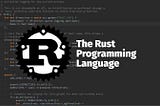 The Future of Rust: Advantages and Why Developers Are Embracing It