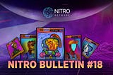 Nitro Bulletin #18