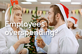 How to Fix The Christmas Staff Expenses Hangover — For Good