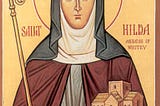 Saint Spotlight: Saint Hilda of Whitby