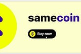 SAME COIN EVOLUTION - providing easy funding for new cryptocurrency project