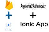 User Login using Firebase and Ionic