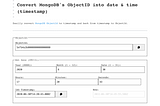 MongoDB Pro Hint — Use ObjectID as Timestamp