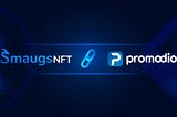 Promodio Partnership With Smaugs NFT