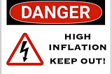 Danger: Inflation Is Toxic!