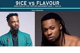 9ice vs Flavour: The Twitter Analysis