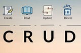 Starting With a CRUD Application