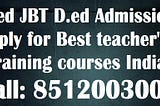 Best Teacher training Courses After 12th in India