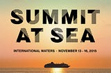 Charting New Waters: Reflecting on Summit at Sea 2015