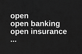Open banking, Open insurance