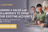 RAIN Group to Host Live Workshop: Grow Your Key Accounts with Value Labs