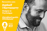 Ep#19-Le Biais du Survivant avec Raphaël Yharrassary [Série Biais Cognitifs]