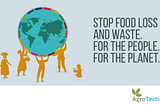 Food Loss and Food Waste