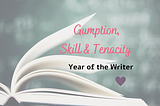 tilted writer 2021 year of the writer creative writing skill tenacity