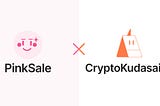 PinkSale and Crypto Kudasai Partnership — Hello Japan