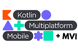 MVI implementation in Kotlin Multiplatform using the Reaktive library (Part 1)