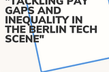 Addressing The Gender Pay Gap Head On