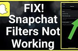 [13 Methods] Fix Snapchat Filters Not Working on Android