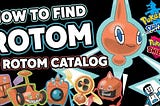 How to get Rotom and Rotom Catalog in Pokémon Sword and Shield?