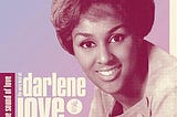 Juliette Recommends: “(Today I Met) The Boy I’m Gonna Marry” by Darlene Love