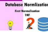 Database Normalization