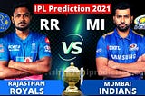Today IPL ‘RR VS MI’ Match Bhavishyavani 2021