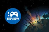 Outer Wilds Review — Chris On Videogames