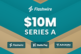 Flashwire Group Closes $10 Million Series A Funding and Launches Several Innovative Products