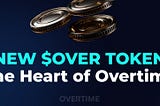 $OVER token — The Heart of Overtime