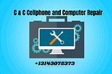 Elevate Your Computing Experience with C & C Cellphone and Computer Repair, Florissant’s