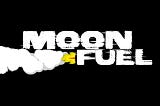 Moon Fuel launch and game concept