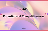 Potential and Competitiveness