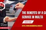 The Benefits of a Cab Service in Malta