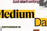 Medium Day 2025