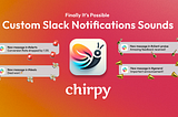 Custom Notifications Sounds for Your Slack