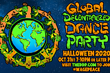 A FULL MOON GLOBAL DANCE PARTY FOR HALLOWEEN 2020!