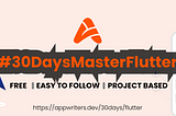 Embark on a Project-Based Learning Adventure with Our #30DaysMasterFlutter Challenge and Become a…