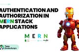 5 Simple Steps for Authentication and Authorization in MERN Stack